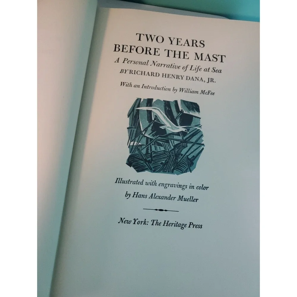 Two Years Before the Mast by R.H. Dana, 1947 Hardcover